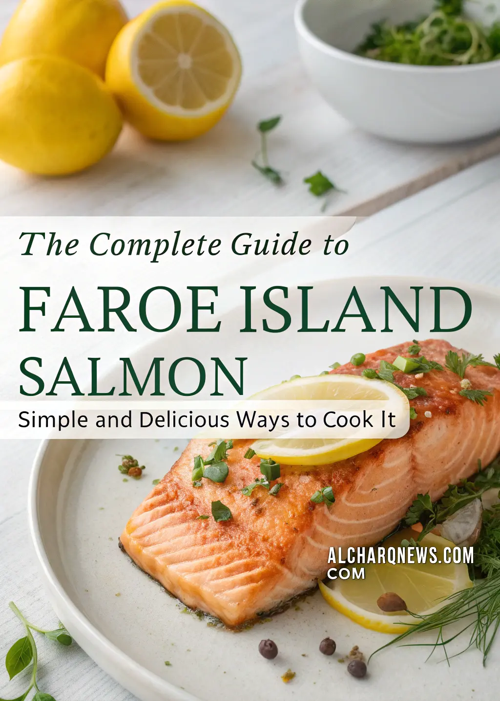 Faroe Island Salmon